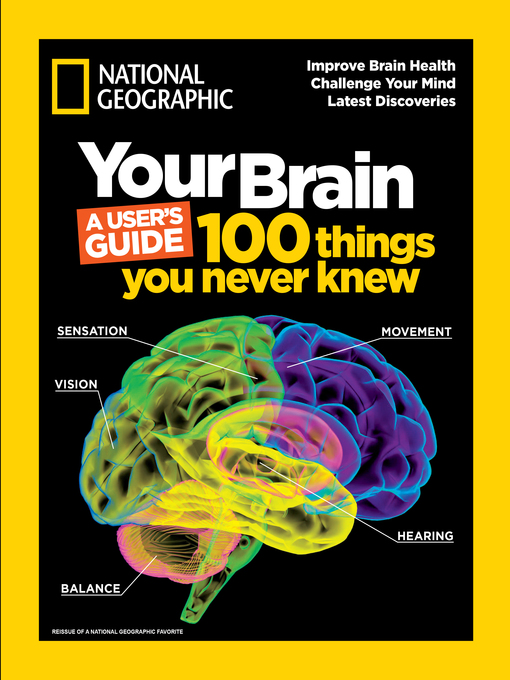 Title details for Your Brain by National Geographic - Available